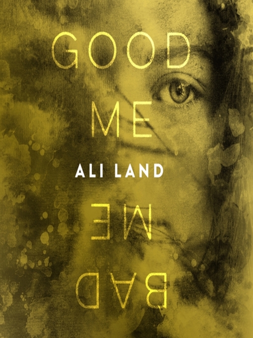 Title details for Good Me Bad Me by Imogen Church - Available